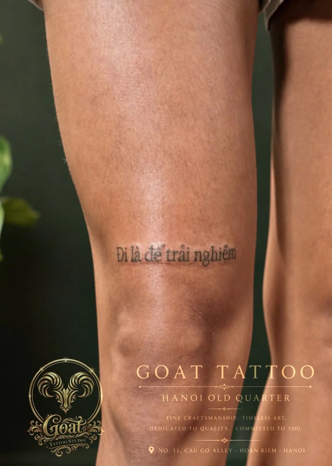 The Vietnamese phrase for travel is to experience, tattooed on the knee, by GOAT Tattoo Studio in Hanoi's Old Quarter.